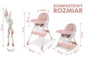 DZIECIĘCE KRZESEŁKO DO KARMIENIA BUJACZEK CIASTEK 6W1 RÓŻOWE