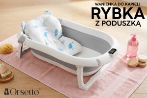 WANIENKA DZIECIĘCA Z TERMOMETREM ORSETTO SZARA + PODUSZKI RYBKI